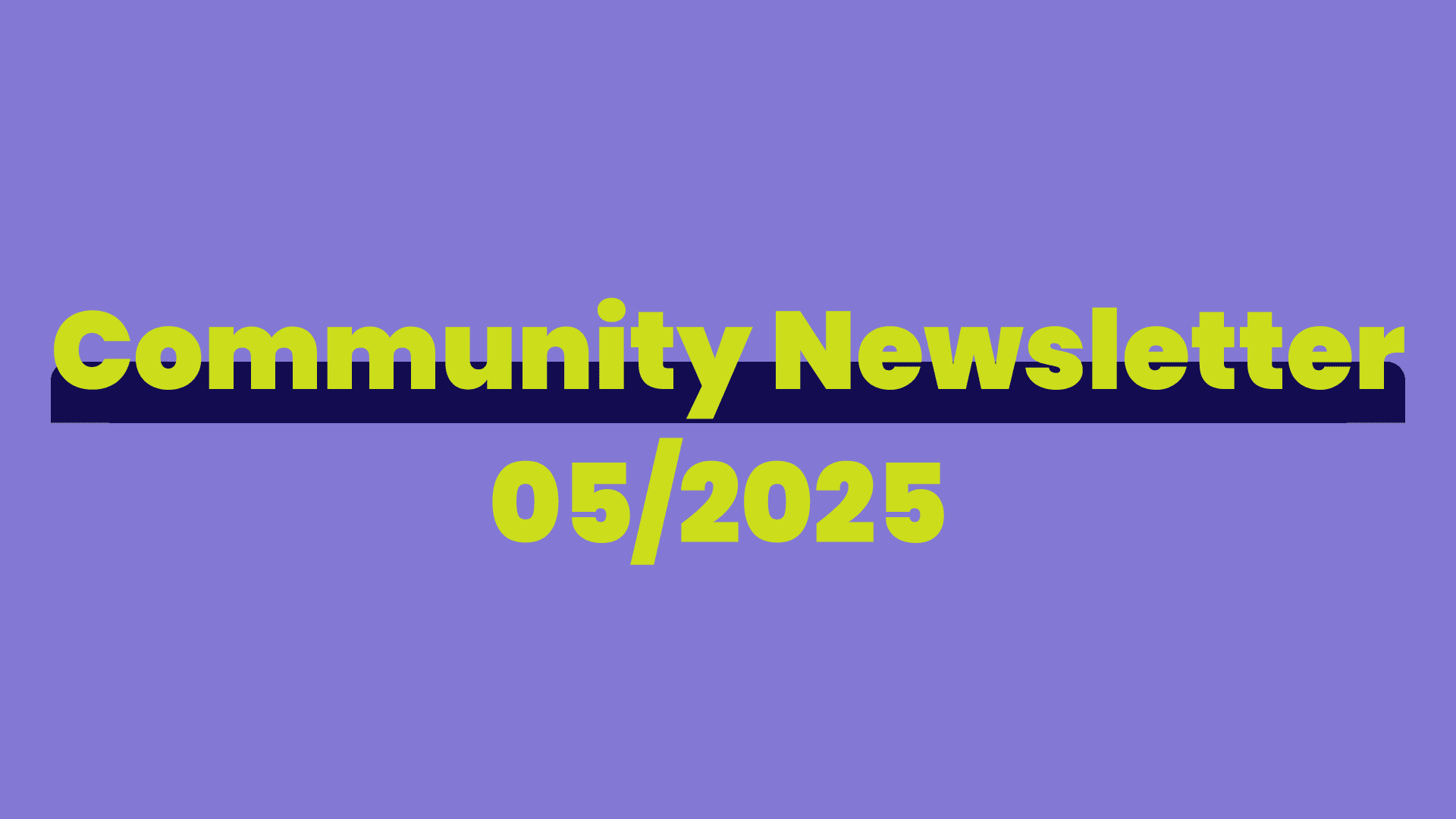 Herizon Community Newsletter 5/2025